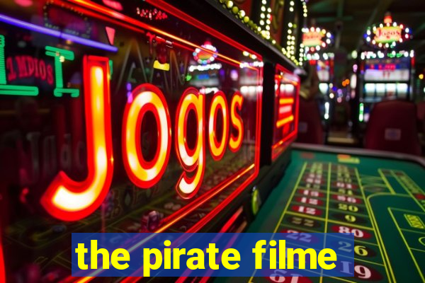 the pirate filme